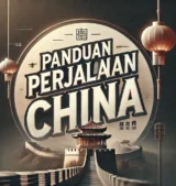 Panduan Perjalanan China