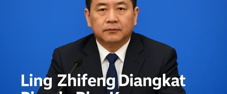 Ling Zhifeng Diangkat Pimpin Biro Keamanan Khusus Cina